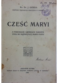 Cześć Maryi,1907r.