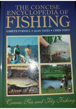 The Concise Encyclopedia Of  Fishing