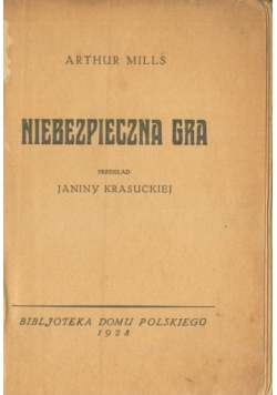 Niebezpieczna gra 1928r