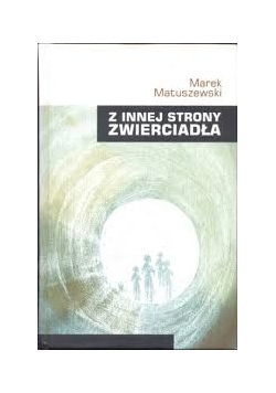 Z innej strony zwierciadła