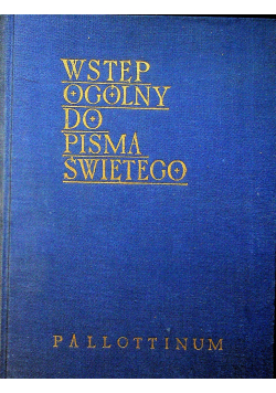 Wstęp ogólny do Pisma Świętego