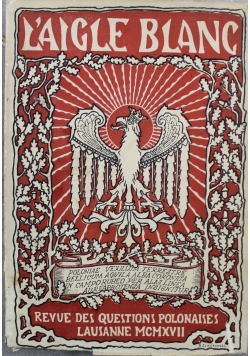 L aigle blanc revue des questions 1917 r.