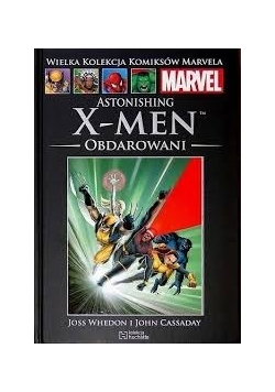 Astonishing X-Men. Obdarowani