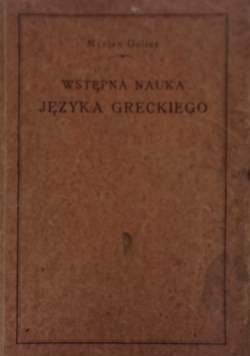 Wstępna nauka języka greckiego  1926r