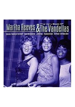 The Very Best Of Martha Reeves & The Vandellas, CD