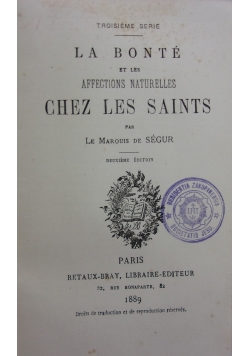 La Bonte et les Affections Naturales Chez les Saints, 1889 r.