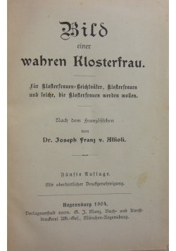 Bild einer wabren Klosterfrau, 1904 r.