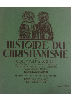 Histoire du Christianisme Fascicule XXXIX
