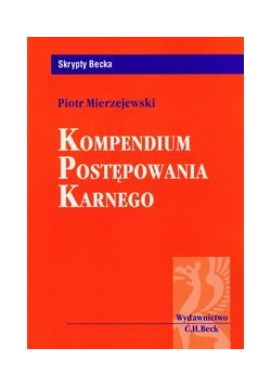 Kompendium postępowania karnego