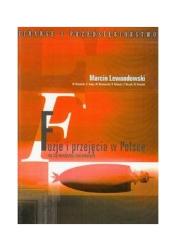 Fuzje i przejęcia w Polsce