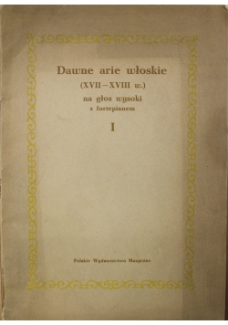 Dawne arie włoskie XVII XVIII w na głos wysoki z fortepianem I