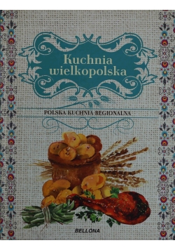 Kuchnia wielkopolska Polska kuchnia regionalna