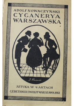 Cyganerya Warszawska 1912 r.