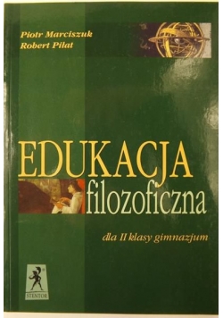 Edukacja filozoficzna dla II klasy gimnazjum