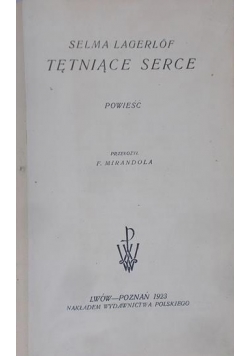 Tętniące serce, 1923 r.
