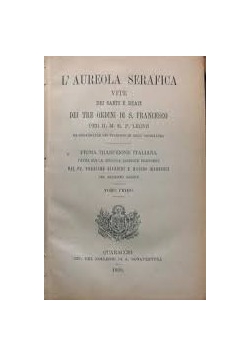 Vite dei Santi e beati dei tre ordini di San Francesco, 1898 r.