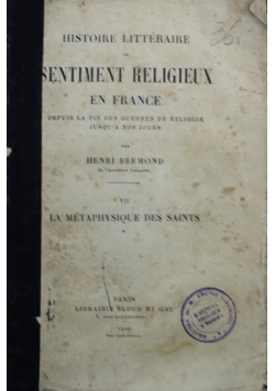 Histoire Litteraire du Sentiment Religieux en France VII 1929 r.