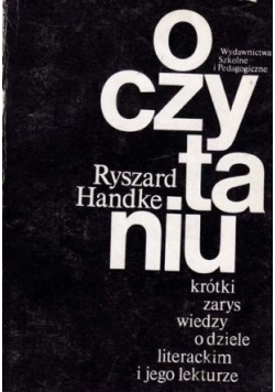 O czytaniu krótki zarys wiedzy