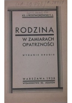 Rodzina w zamiarach opatrzności, 1938 r.