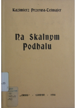 Na Skalnym Podhalu ,1946r,