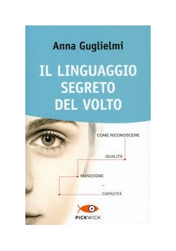 Il Linguaggio segreto del volto