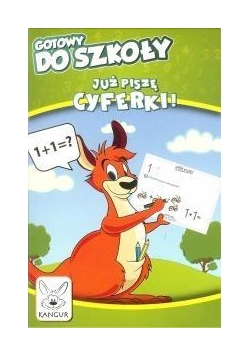 Gotowy do szkoły. Już piszę cyferki