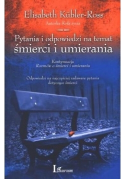Pytania i odpowiedzi na temat śmierci i umierania
