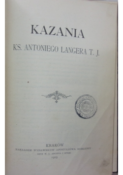 Kazania ks. Antoniego Langera T.J , 1903 r.
