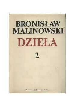 Malinowski Dzieła 2