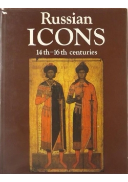 Russian Icons 14th-16th Centuries