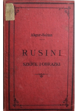 Rusini szkice i obrazki 1893 r