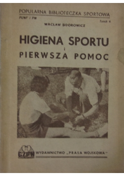 Higiena sportu i pierwsza pomoc, 1947 r.