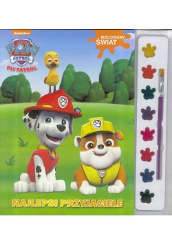 Psi Patrol. Malowany świat. Najlepsi przyjaciele