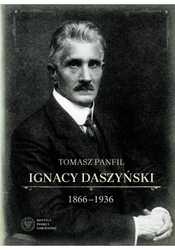 Ignacy Daszyński 1866-1936