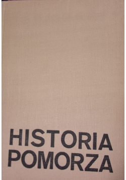 Historia Pomorza, Cz. I