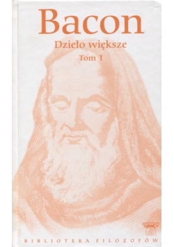 Dzieło większe. T. 1