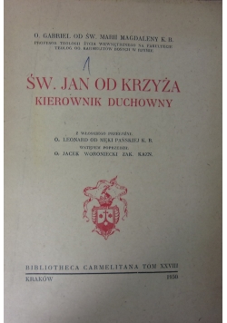 Św.Jan od Krzyża Kierownik Duchowny ,1950r.