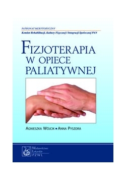 Fizjoterapia w opiece paliatywnej