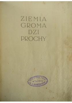 Ziemia gromadzi Prochy 1939 r.