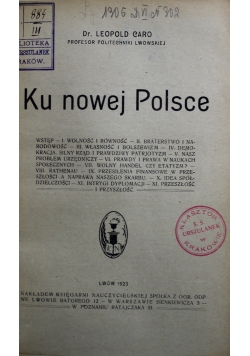 Ku nowej Polsce 1923 r