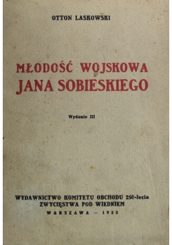Młodość Wojskowa Jana Sobieskiego 1933 r.