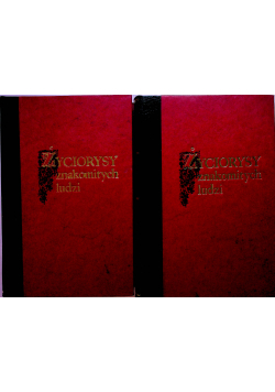 Życiorysy znakomitych Ludzi Tom I i II  reprint ok 1850 r