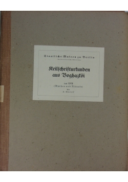 Reilschriftrkunden aus Boghazkoi XVII, 1926 r.