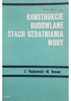 Konstrukcje budowlane stacji uzdatniania wody