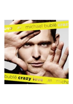 Michael buble crazy love CD