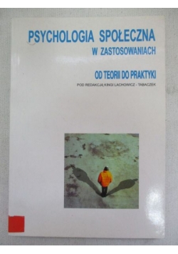 Psychologia społeczna w zastosowaniach