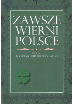 Zawsze wierni Polsce