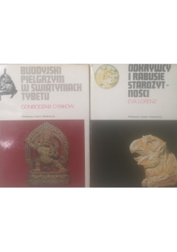 Odkrywcy i rabusie Starożytności / Buddyjski pielgrzym w  świątyniach Tybetu