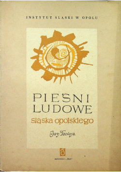 Pieśni ludowe śląska opolskiego