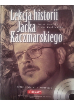 Lekcja historii Jacka Kaczmarskiego Nowa